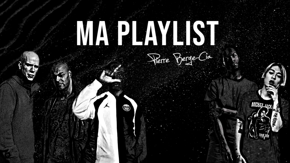 Pierre Berge-Cia Playlist Rap